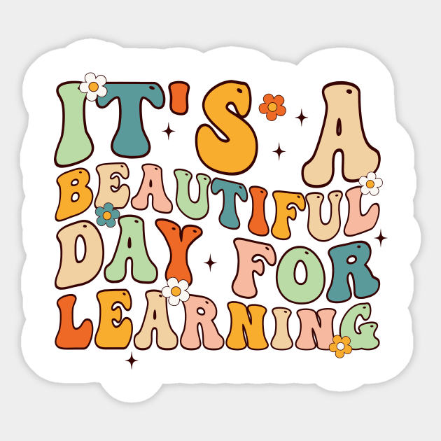 It's Beautiful Day For Learning Sticker by unaffectedmoor